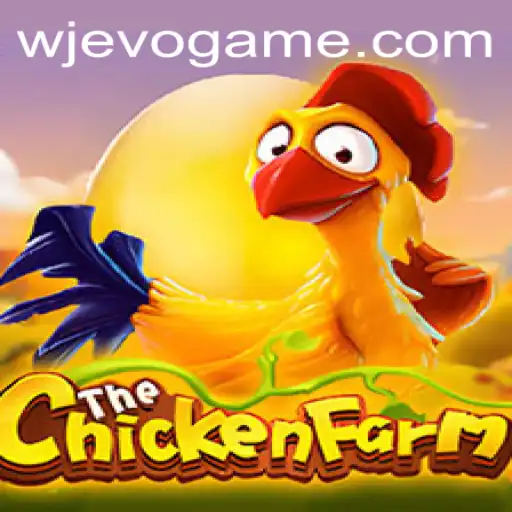 Discover the Clucking Fun of ChickenFarm: The Game Taking the World by Storm