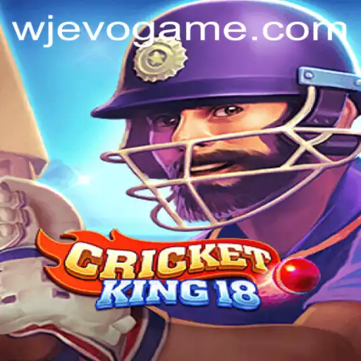 Dive into the Exciting World of CricketKing18 and the Strategy of WJEVO