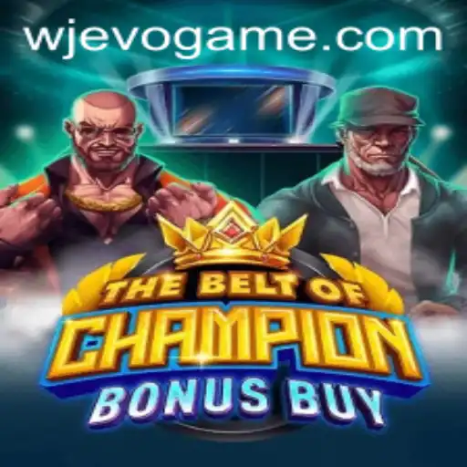 Exploring the Thrills of TheBeltOfChampionBonusBuy: A Deep Dive into the Ultimate Gaming Experience